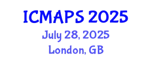 International Conference on Mathematical and Physical Sciences (ICMAPS) July 28, 2025 - London, United Kingdom