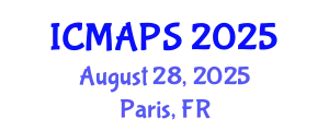International Conference on Mathematical and Physical Sciences (ICMAPS) August 28, 2025 - Paris, France