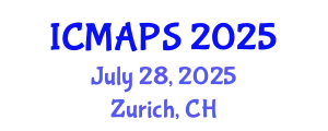 International Conference on Mathematical and Physical Sciences (ICMAPS) July 28, 2025 - Zurich, Switzerland