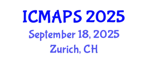 International Conference on Mathematical and Physical Sciences (ICMAPS) September 18, 2025 - Zurich, Switzerland