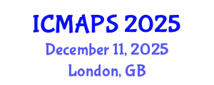 International Conference on Mathematical and Physical Sciences (ICMAPS) December 11, 2025 - London, United Kingdom