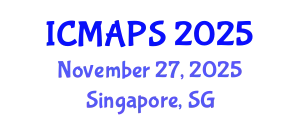 International Conference on Mathematical and Physical Sciences (ICMAPS) November 27, 2025 - Singapore, Singapore