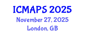 International Conference on Mathematical and Physical Sciences (ICMAPS) November 27, 2025 - London, United Kingdom