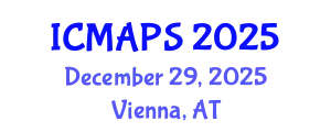 International Conference on Mathematical and Physical Sciences (ICMAPS) December 29, 2025 - Vienna, Austria