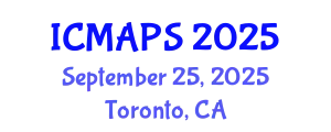 International Conference on Mathematical and Physical Sciences (ICMAPS) September 25, 2025 - Toronto, Canada