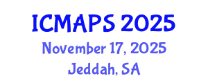 International Conference on Mathematical and Physical Sciences (ICMAPS) November 17, 2025 - Jeddah, Saudi Arabia