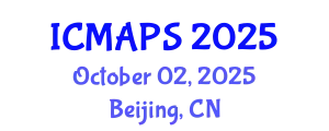 International Conference on Mathematical and Physical Sciences (ICMAPS) October 02, 2025 - Beijing, China