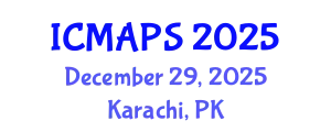 International Conference on Mathematical and Physical Sciences (ICMAPS) December 29, 2025 - Karachi, Pakistan