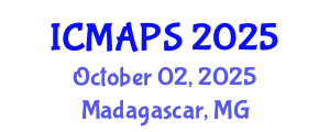 International Conference on Mathematical and Physical Sciences (ICMAPS) October 02, 2025 - Madagascar, Madagascar