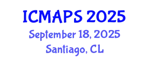 International Conference on Mathematical and Physical Sciences (ICMAPS) September 18, 2025 - Santiago, Chile