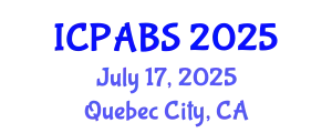 International Conference on Pharmaceutical and Biomedical Sciences (ICPABS) July 17, 2025 - Quebec City, Canada