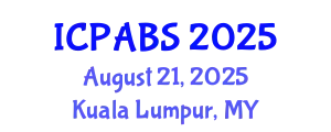 International Conference on Pharmaceutical and Biomedical Sciences (ICPABS) August 21, 2025 - Kuala Lumpur, Malaysia