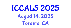 International Conference on Communication and Linguistics Studies (ICCALS) August 14, 2025 - Toronto, Canada