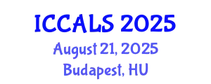 International Conference on Communication and Linguistics Studies (ICCALS) August 21, 2025 - Budapest, Hungary