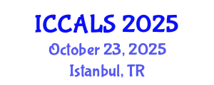International Conference on Communication and Linguistics Studies (ICCALS) October 23, 2025 - Istanbul, Turkey