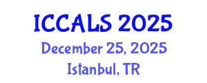 International Conference on Communication and Linguistics Studies (ICCALS) December 25, 2025 - Istanbul, Turkey