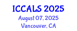International Conference on Communication and Linguistics Studies (ICCALS) August 07, 2025 - Vancouver, Canada
