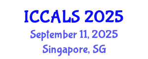 International Conference on Communication and Linguistics Studies (ICCALS) September 11, 2025 - Singapore, Singapore