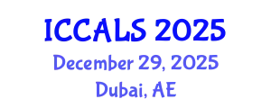 International Conference on Communication and Linguistics Studies (ICCALS) December 29, 2025 - Dubai, United Arab Emirates