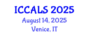 International Conference on Communication and Linguistics Studies (ICCALS) August 14, 2025 - Venice, Italy