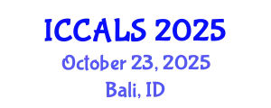International Conference on Communication and Linguistics Studies (ICCALS) October 23, 2025 - Bali, Indonesia