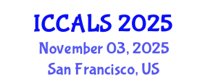 International Conference on Communication and Linguistics Studies (ICCALS) November 03, 2025 - San Francisco, United States