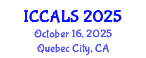 International Conference on Communication and Linguistics Studies (ICCALS) October 16, 2025 - Quebec City, Canada