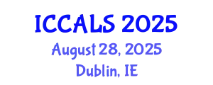 International Conference on Communication and Linguistics Studies (ICCALS) August 28, 2025 - Dublin, Ireland