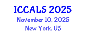 International Conference on Communication and Linguistics Studies (ICCALS) November 10, 2025 - New York, United States