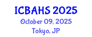 International Conference on Biomedical and Health Sciences (ICBAHS) October 09, 2025 - Tokyo, Japan