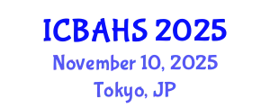 International Conference on Biomedical and Health Sciences (ICBAHS) November 10, 2025 - Tokyo, Japan