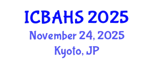International Conference on Biomedical and Health Sciences (ICBAHS) November 24, 2025 - Kyoto, Japan