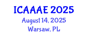 International Conference on Aeronautical and Aerospace Engineering (ICAAAE) August 14, 2025 - Warsaw, Poland