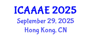International Conference on Aeronautical and Aerospace Engineering (ICAAAE) September 29, 2025 - Hong Kong, China