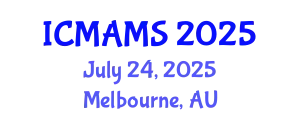 International Conference on Management and Marketing Sciences (ICMAMS) July 24, 2025 - Melbourne, Australia