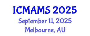 International Conference on Management and Marketing Sciences (ICMAMS) September 11, 2025 - Melbourne, Australia