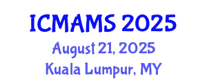 International Conference on Management and Marketing Sciences (ICMAMS) August 21, 2025 - Kuala Lumpur, Malaysia