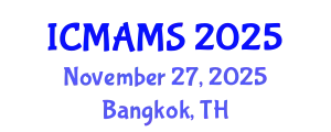 International Conference on Management and Marketing Sciences (ICMAMS) November 27, 2025 - Bangkok, Thailand