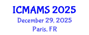 International Conference on Management and Marketing Sciences (ICMAMS) December 29, 2025 - Paris, France