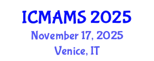 International Conference on Management and Marketing Sciences (ICMAMS) November 17, 2025 - Venice, Italy