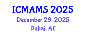 International Conference on Management and Marketing Sciences (ICMAMS) December 29, 2025 - Dubai, United Arab Emirates