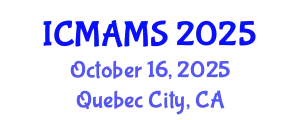 International Conference on Management and Marketing Sciences (ICMAMS) October 16, 2025 - Quebec City, Canada
