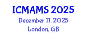 International Conference on Management and Marketing Sciences (ICMAMS) December 11, 2025 - London, United Kingdom
