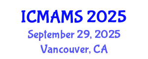 International Conference on Management and Marketing Sciences (ICMAMS) September 29, 2025 - Vancouver, Canada