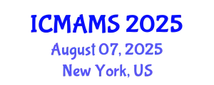 International Conference on Management and Marketing Sciences (ICMAMS) August 07, 2025 - New York, United States