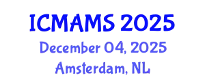 International Conference on Management and Marketing Sciences (ICMAMS) December 04, 2025 - Amsterdam, Netherlands