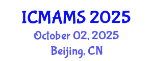 International Conference on Management and Marketing Sciences (ICMAMS) October 02, 2025 - Beijing, China