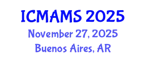 International Conference on Management and Marketing Sciences (ICMAMS) November 27, 2025 - Buenos Aires, Argentina
