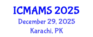 International Conference on Management and Marketing Sciences (ICMAMS) December 29, 2025 - Karachi, Pakistan