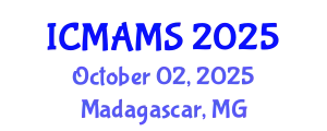 International Conference on Management and Marketing Sciences (ICMAMS) October 02, 2025 - Madagascar, Madagascar